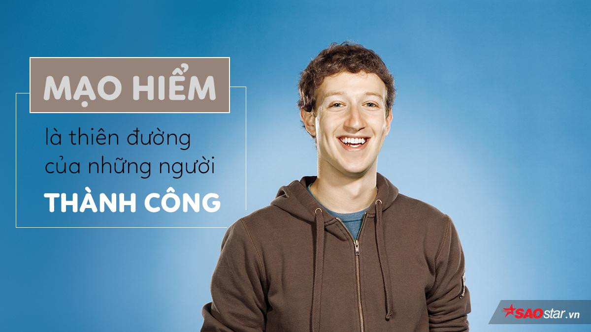 Mark Zuckerberg và quy tắc: 'Mạo hiểm có thể sẽ thất bại nhưng nếu không mạo hiểm thì sẽ mãi mãi thất bại' Ảnh 4