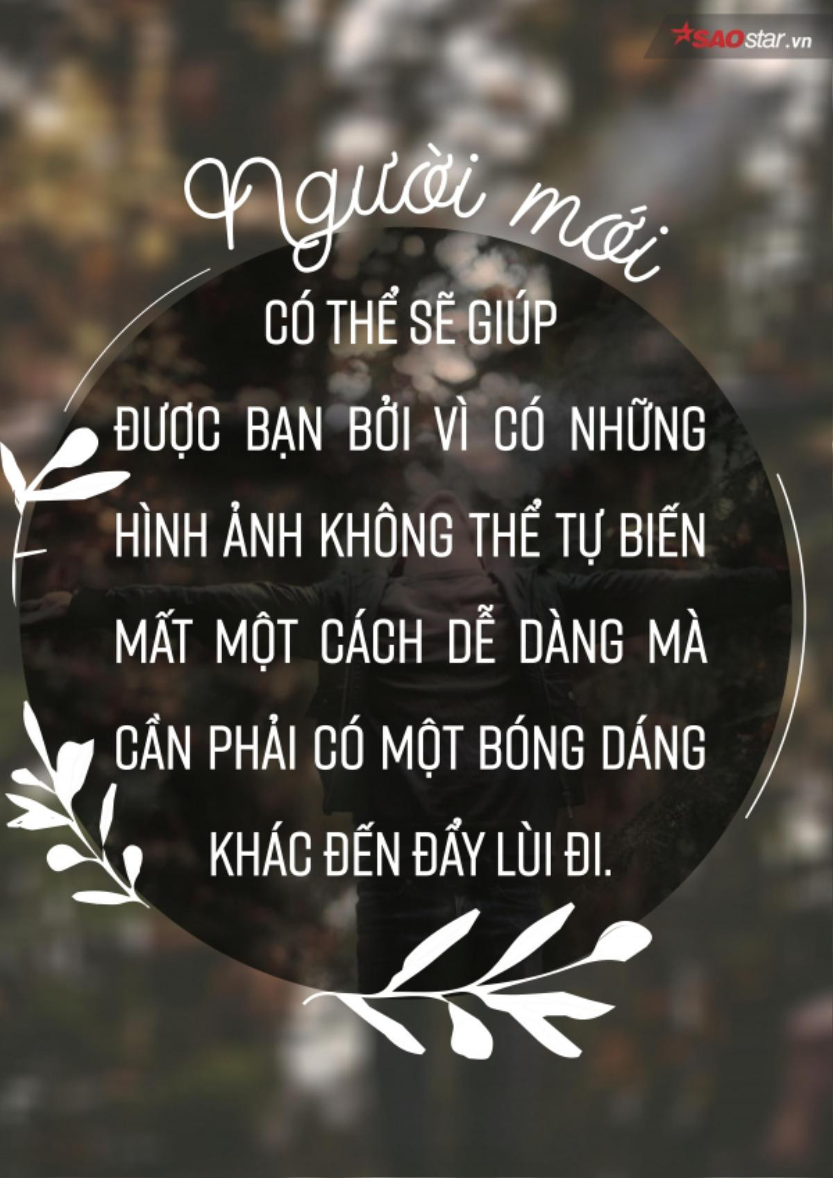 Chúng ta chọn quên đi thương tổn bằng những cách khác nhau Ảnh 2