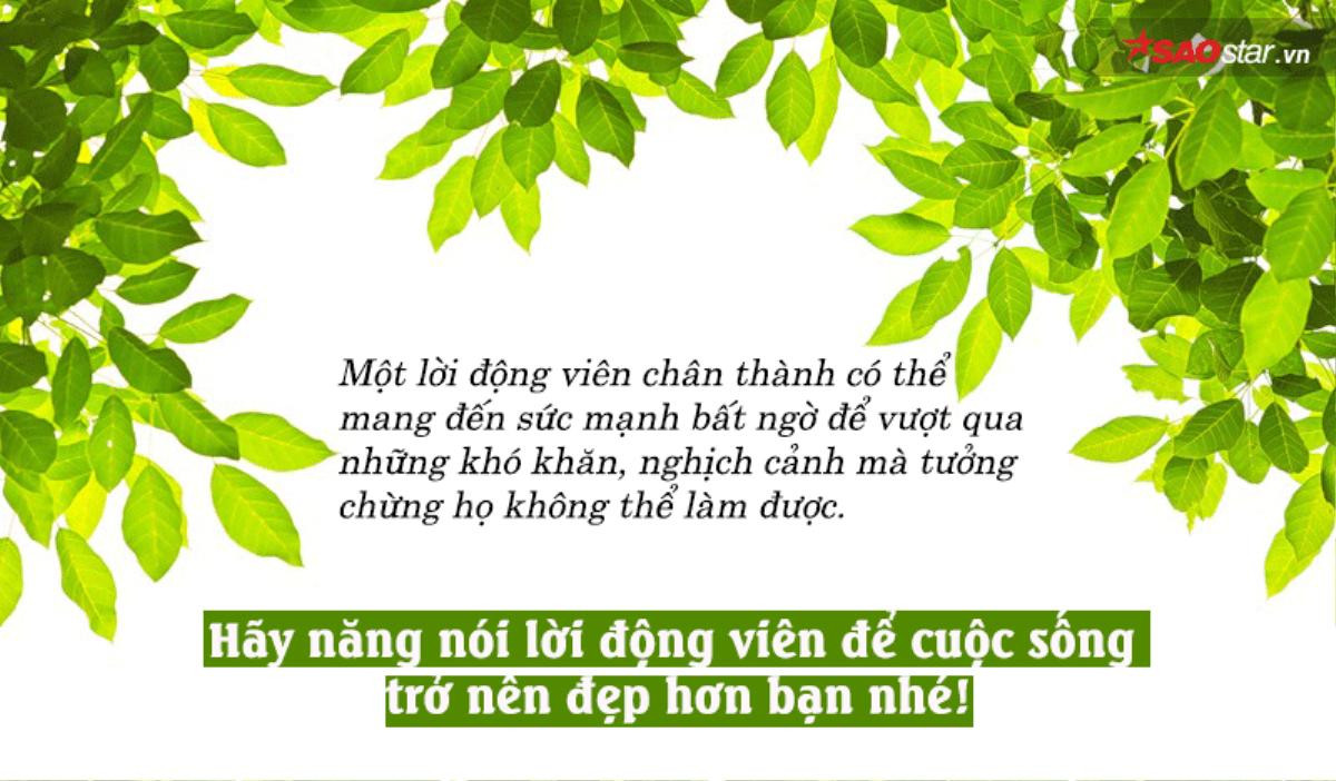 Lời động viên, lời yêu thương có sức mạnh to lớn như thế nào trong cuộc sống của chúng ta? Ảnh 1