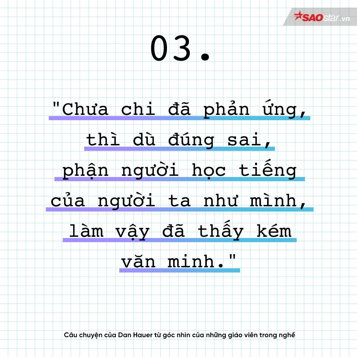 Câu chuyện của Dan Hauer từ góc nhìn của những giáo viên trong nghề Ảnh 9