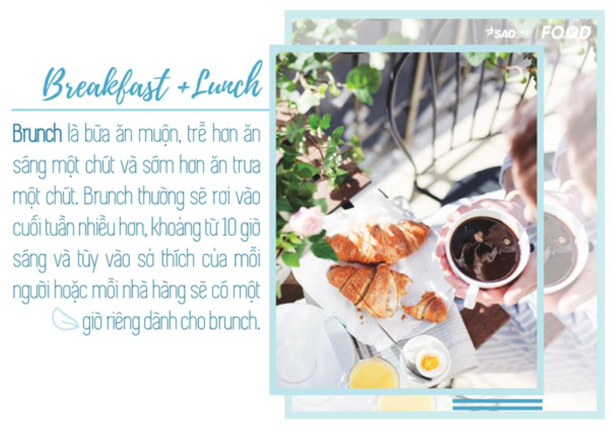 Brunch - sự kết hợp ngọt ngào của 'Breakfast' và 'Lunch' Ảnh 2