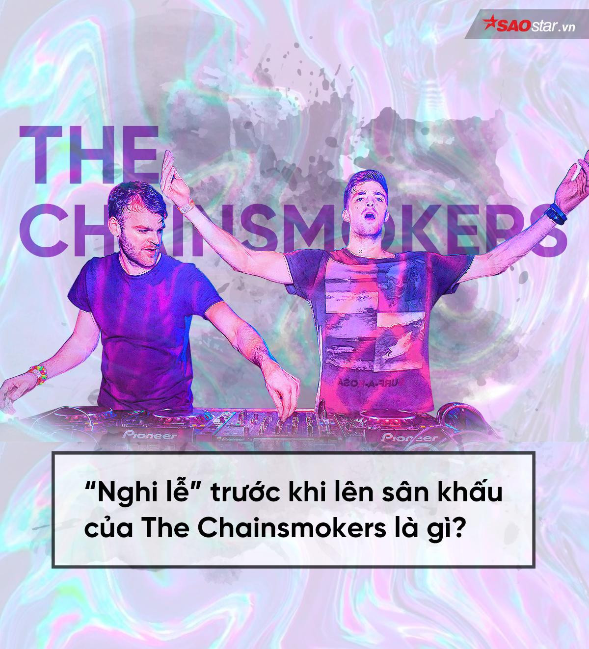 6 sự thật thú vị về The Chainsmokers mà không phải ai cũng biết Ảnh 3