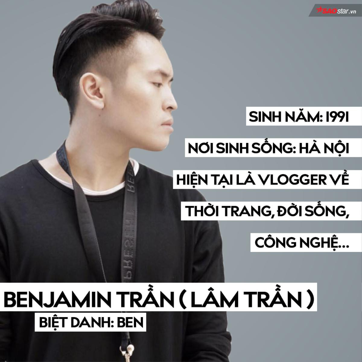 Có gì ở Benjamin Trần - chàng fashion vlogger được giới trẻ nhiệt tình săn đón? Ảnh 1