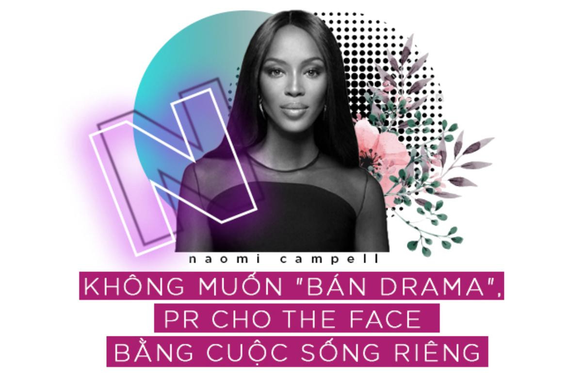 Chuyện gì đã khiến 'mẹ đẻ' Naomi Campbell bỏ rơi The Face Mỹ suốt 4 năm qua? Ảnh 5