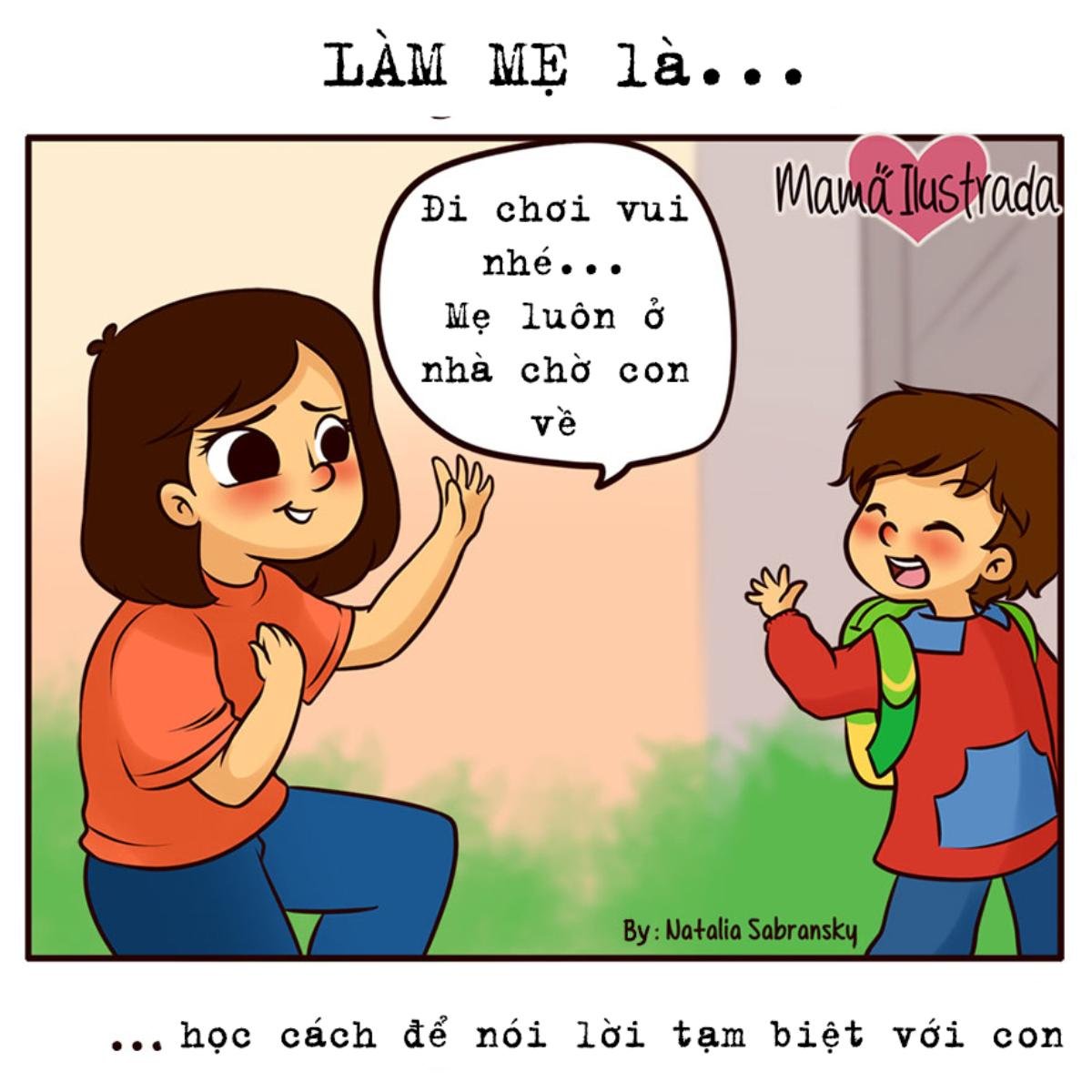 Bộ tranh cho thấy làm mẹ là hành trình tuyệt vời nhất! Ảnh 6