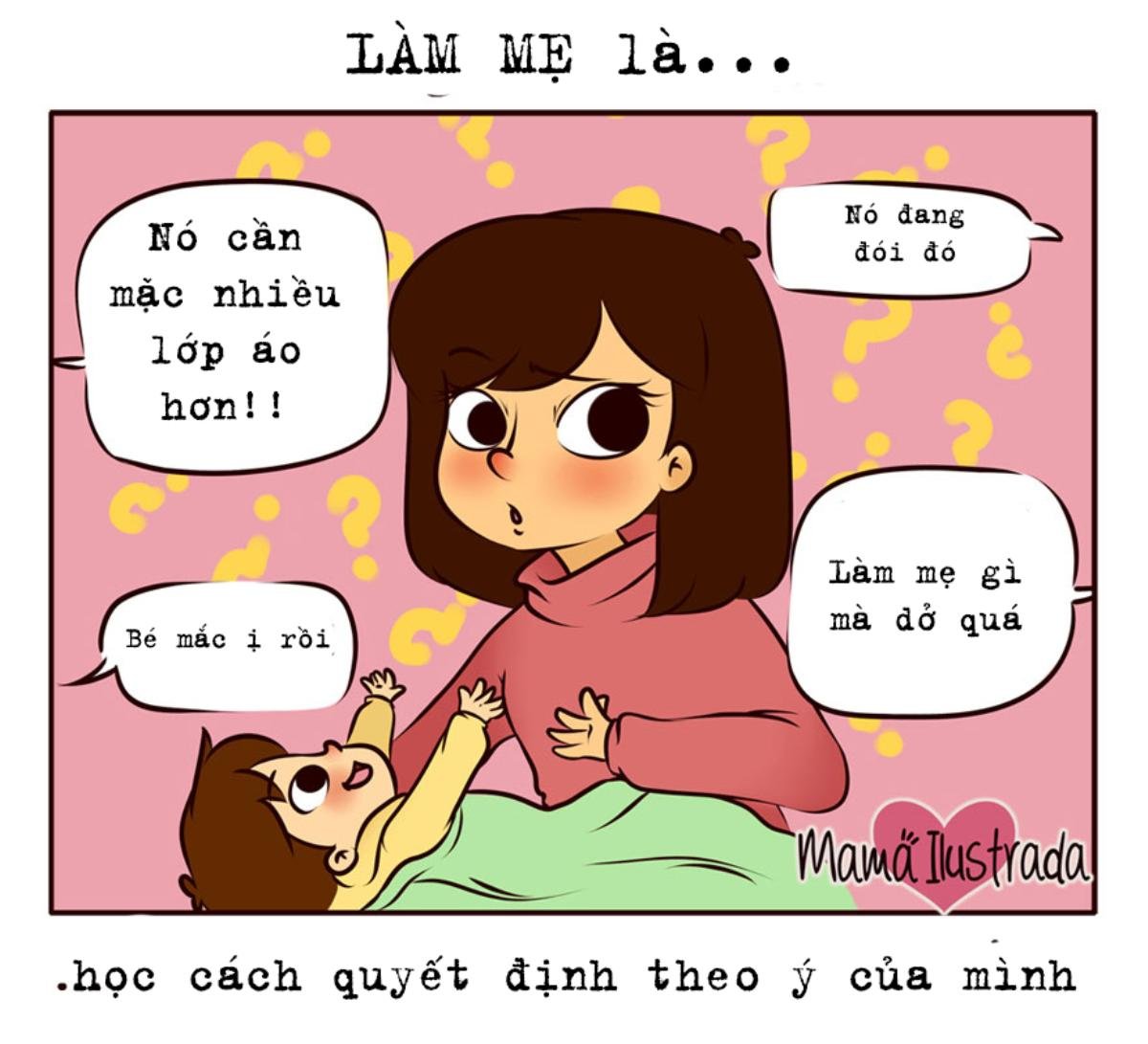 Bộ tranh cho thấy làm mẹ là hành trình tuyệt vời nhất! Ảnh 9