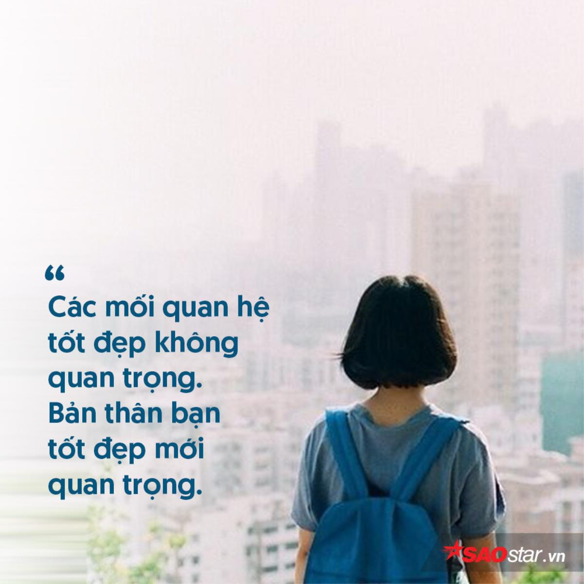 Những câu nói 'phũ nhưng chuẩn' bạn nên thuộc lòng Ảnh 7