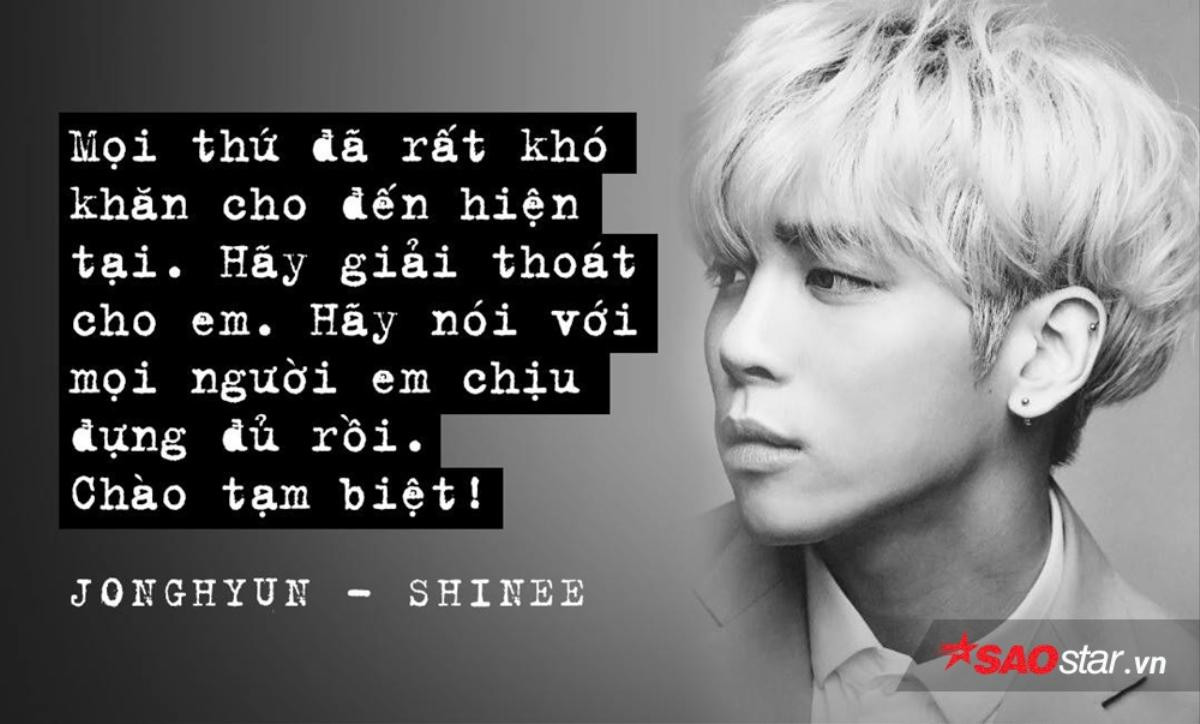 Tin nhắn Jonghyun gửi chị gái trước khi tự sát: 'Hãy nói với mọi người em chịu đựng đủ rồi' Ảnh 2