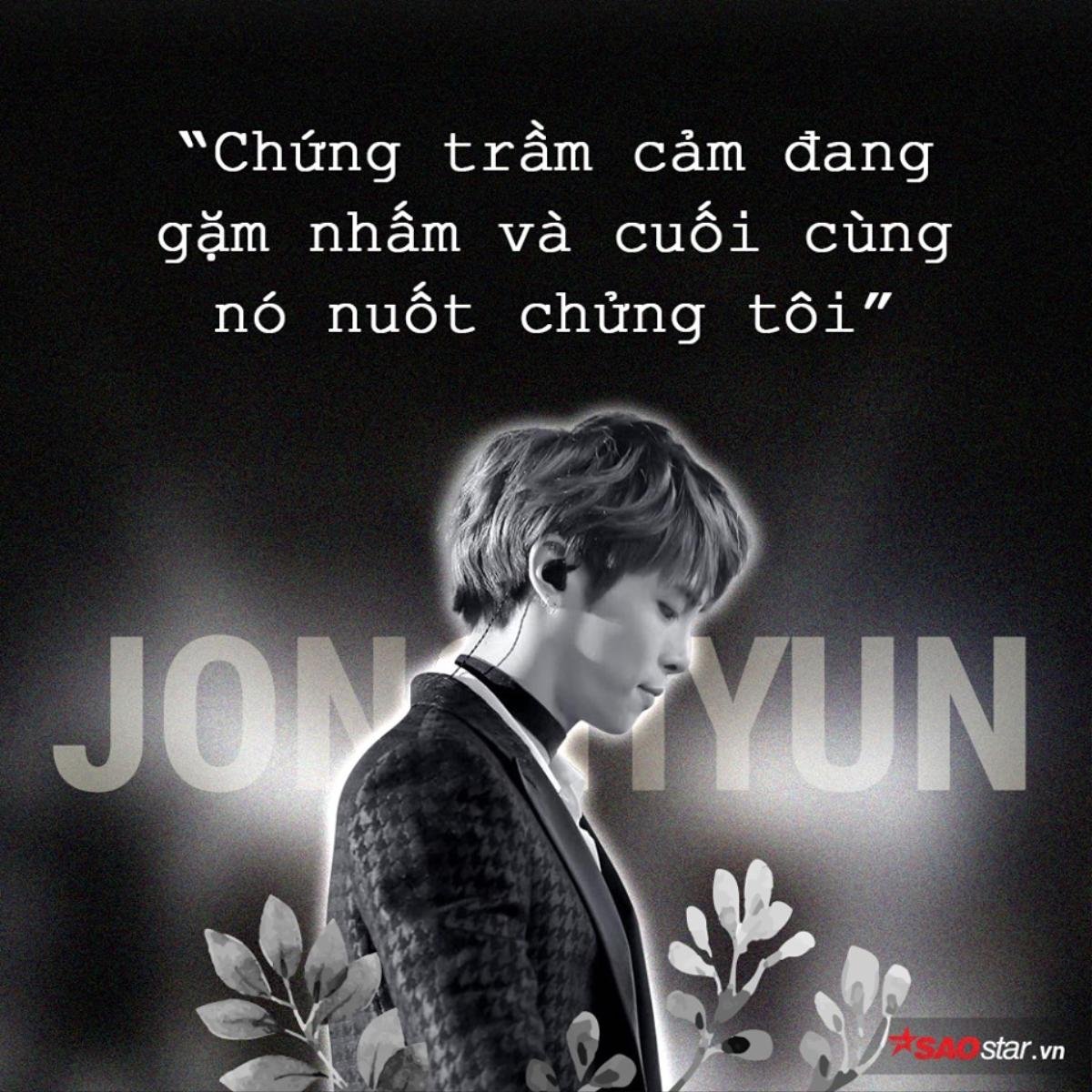 Thư tuyệt mệnh hoàn chỉnh của Jonghyun: 'Tôi quá kiệt quệ rồi, chứng trầm cảm đã nuốt chửng tôi' Ảnh 1