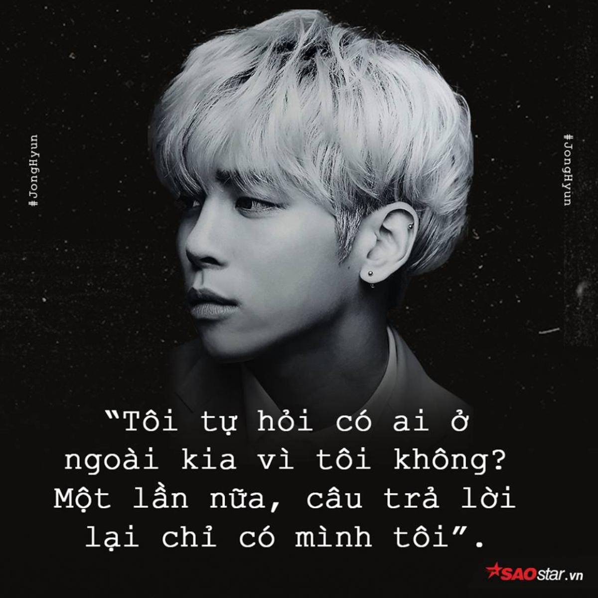 Thư tuyệt mệnh hoàn chỉnh của Jonghyun: 'Tôi quá kiệt quệ rồi, chứng trầm cảm đã nuốt chửng tôi' Ảnh 3