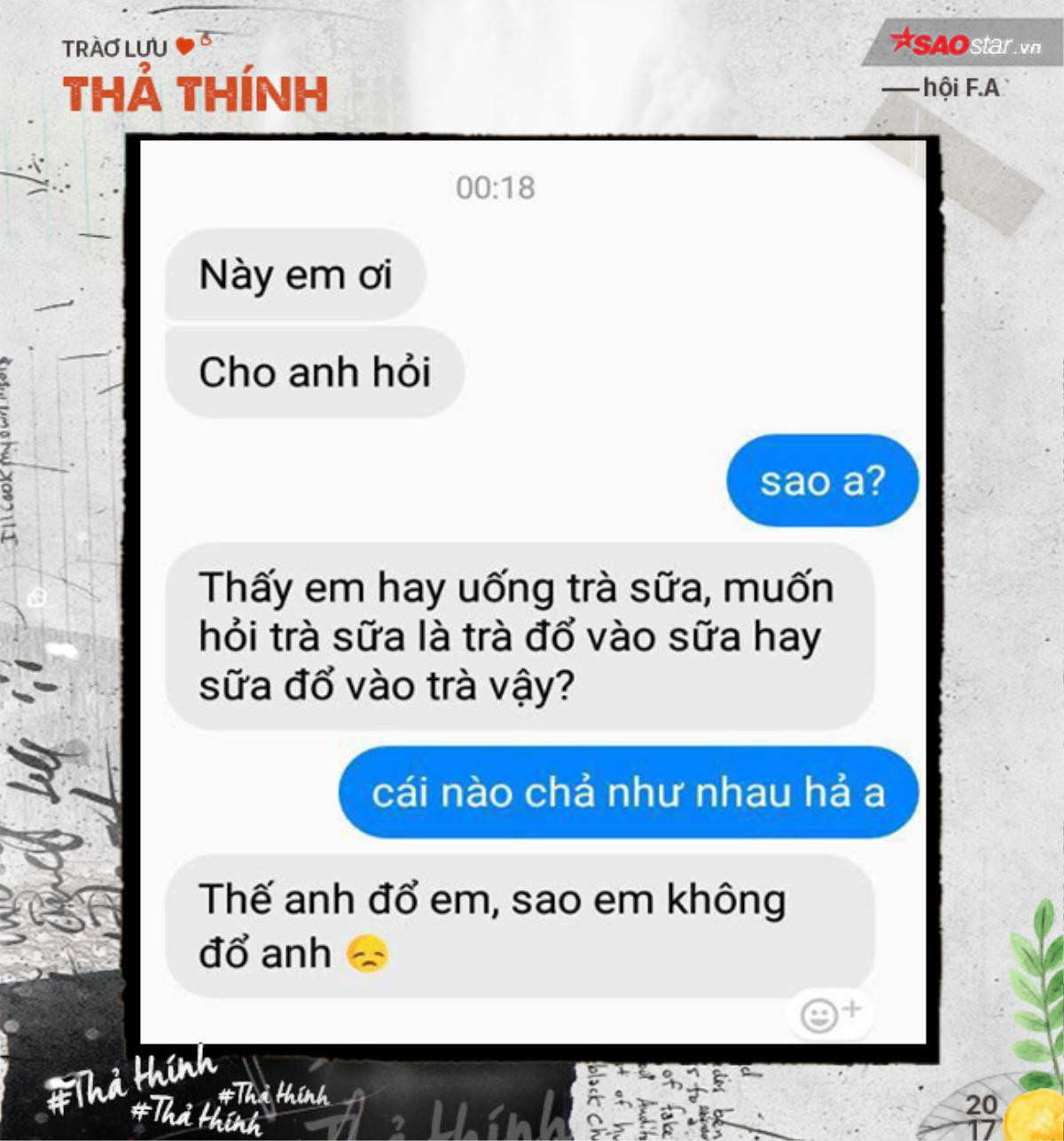 Loạt trào lưu thả thính 'chất hơn nước cất' của hội F.A trong năm 2017 Ảnh 5