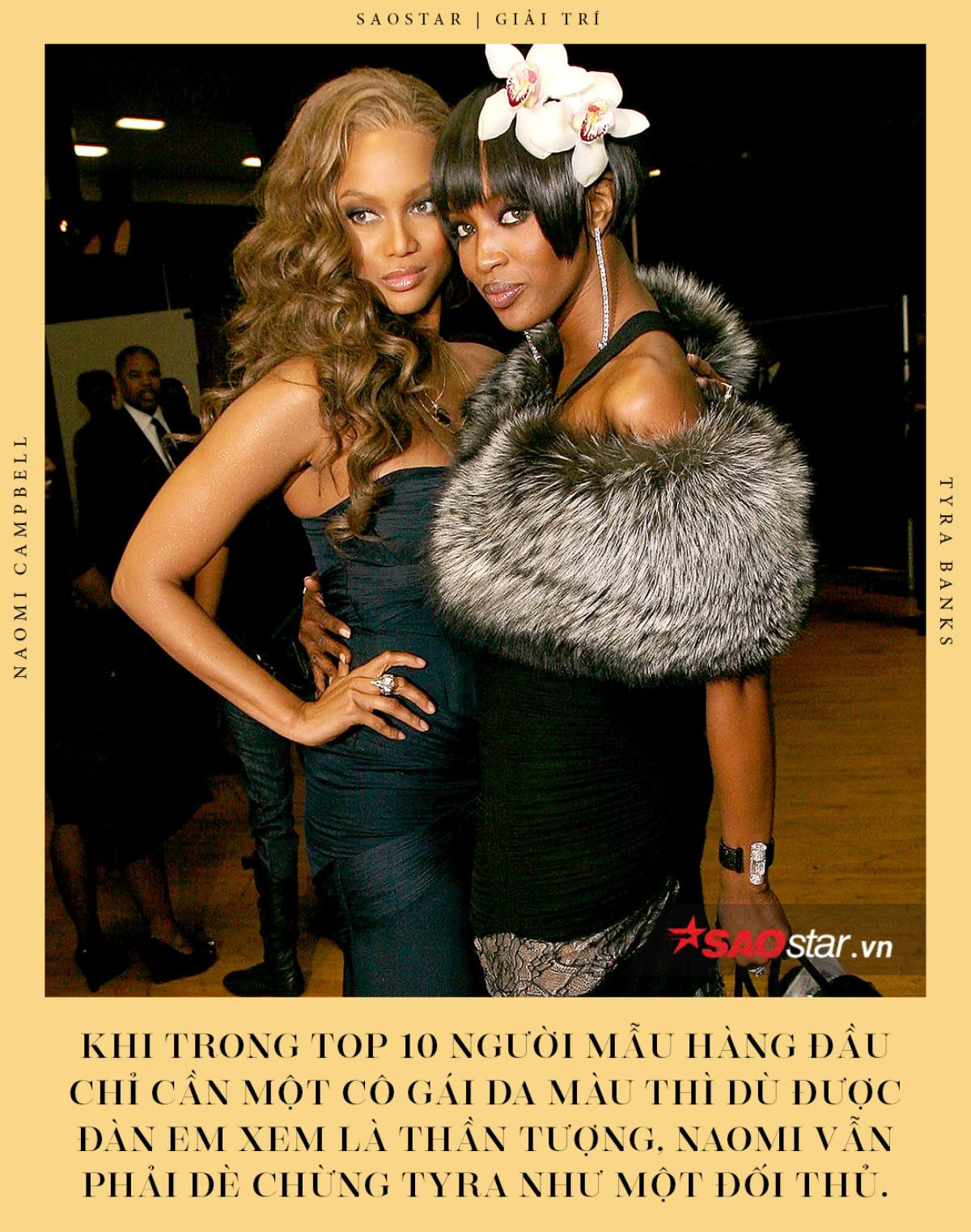 Tyra Banks vs Naomi Campbell: 'Mối thù' giữa hai 'Chị Đại' chưa từng đến hồi kết! Ảnh 10