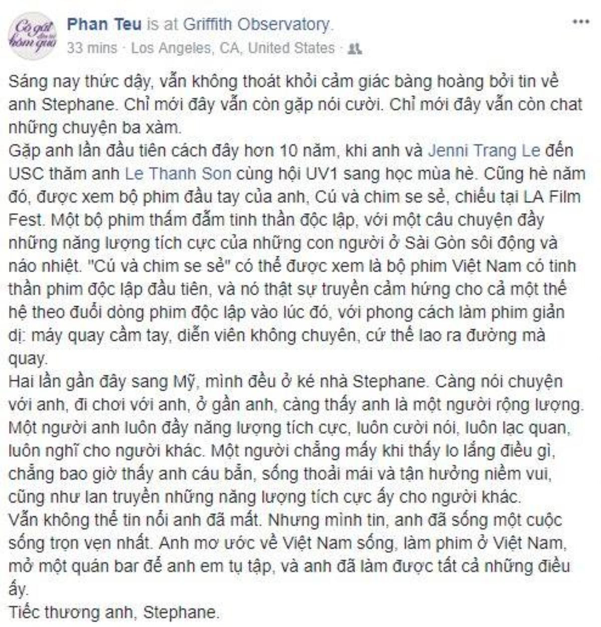 Không cầm được nước mắt khi đọc những chia sẻ của nghệ sĩ Việt về tin đạo diễn Stephane Gauger qua đời Ảnh 9