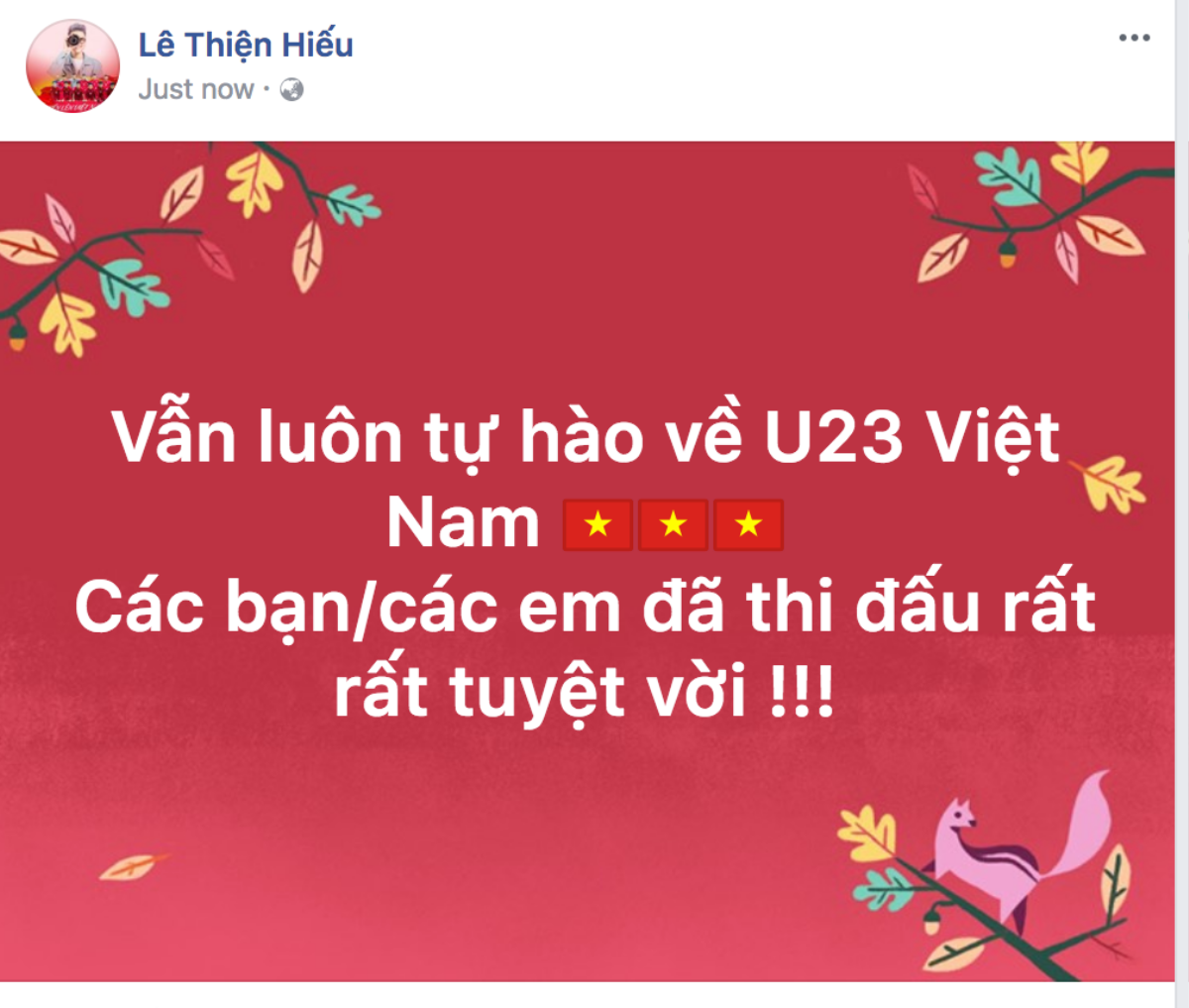 Loạt sao Việt tự hào, an ủi U23 Việt Nam: 'Các em đã quá tuyệt vời' Ảnh 7