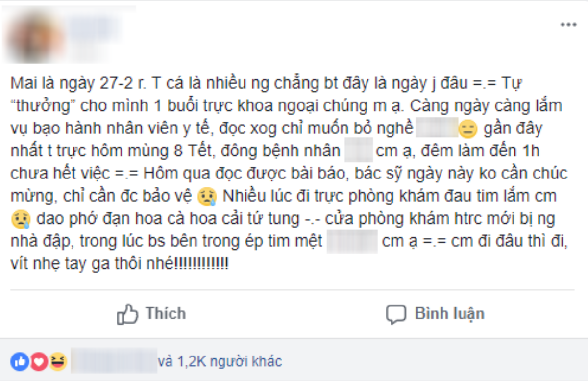 Tâm sự ngày 27/2: Bác sĩ không cần lời chúc, họ cần được bảo vệ Ảnh 1