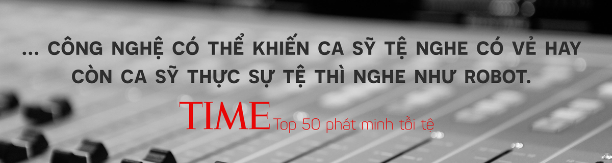 Auto-Tune, công nghệ 'phù thủy' khiến ca sỹ hát dở cũng thành hát hay Ảnh 4