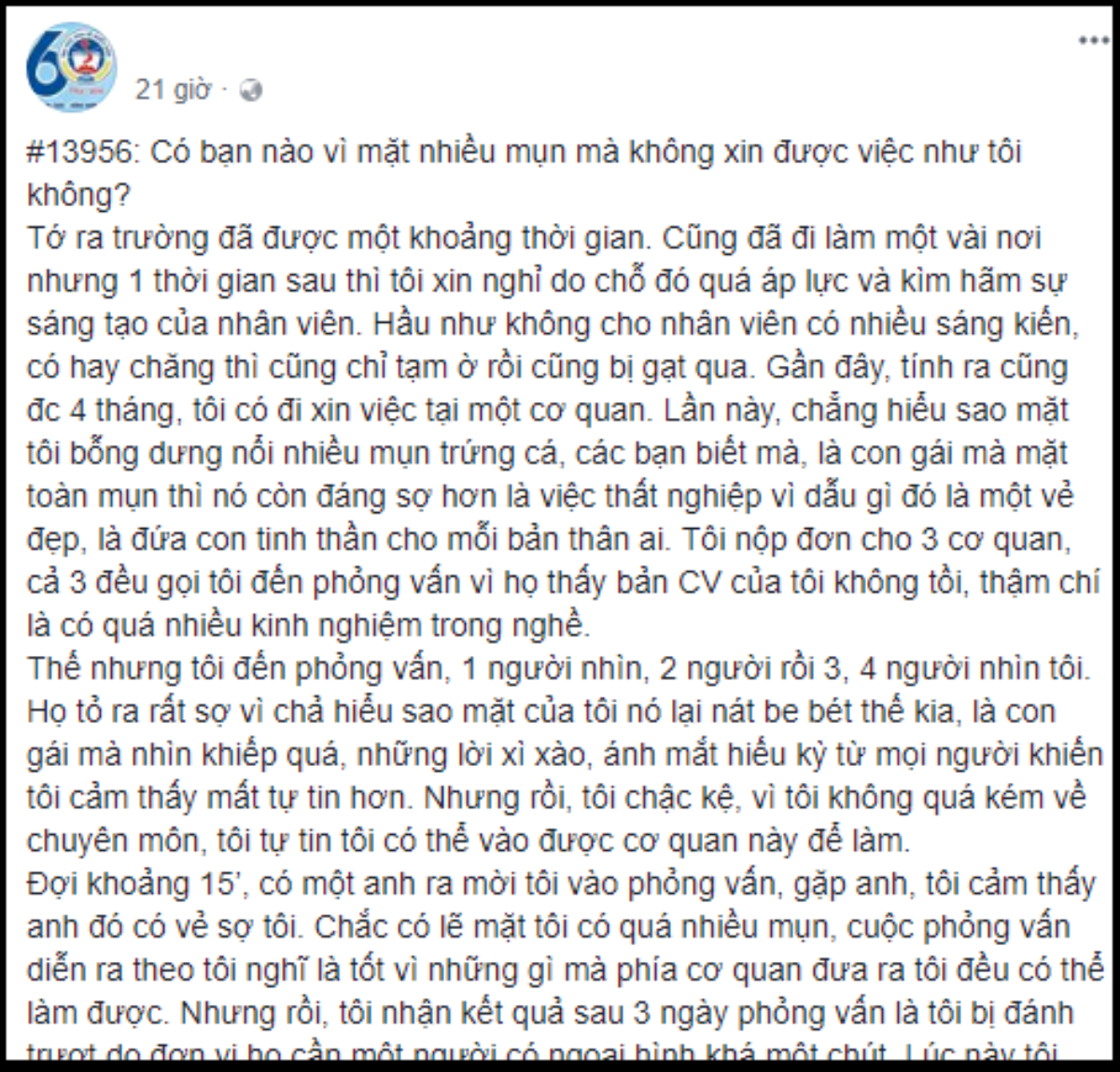 Tâm sự của cô gái dành cả thanh xuân đi xin việc nhưng đều bị từ chối vì mặt mụn Ảnh 1