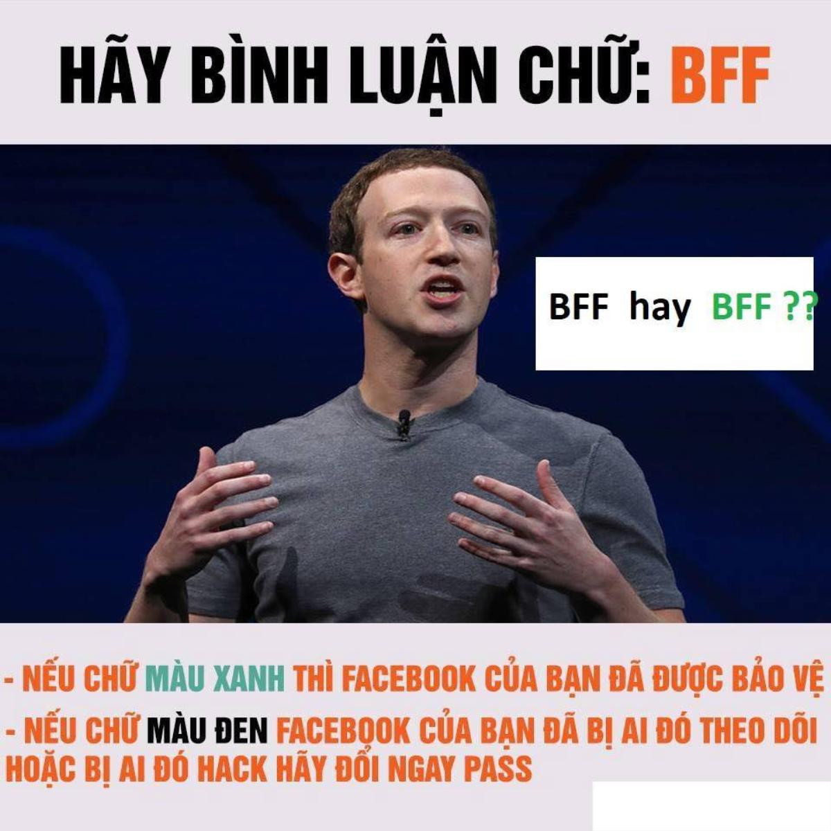 Dân mạng đang thi nhau bình luận 'BFF' để xác minh Facebook, nhưng bạn đã bị lừa rồi Ảnh 1