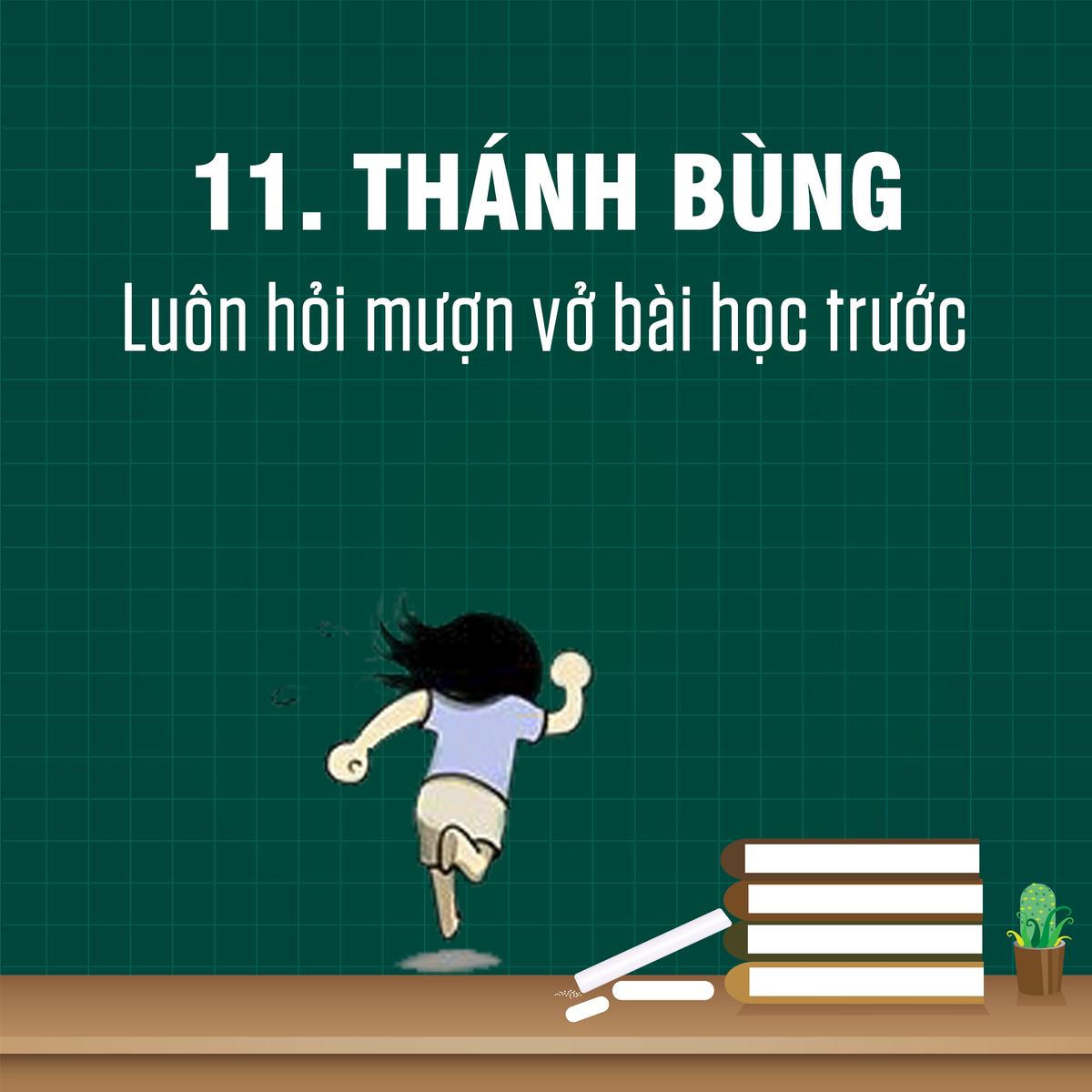 Điểm danh 16 kiểu sinh viên ai cũng gặp trên giảng đường đại học Ảnh 10