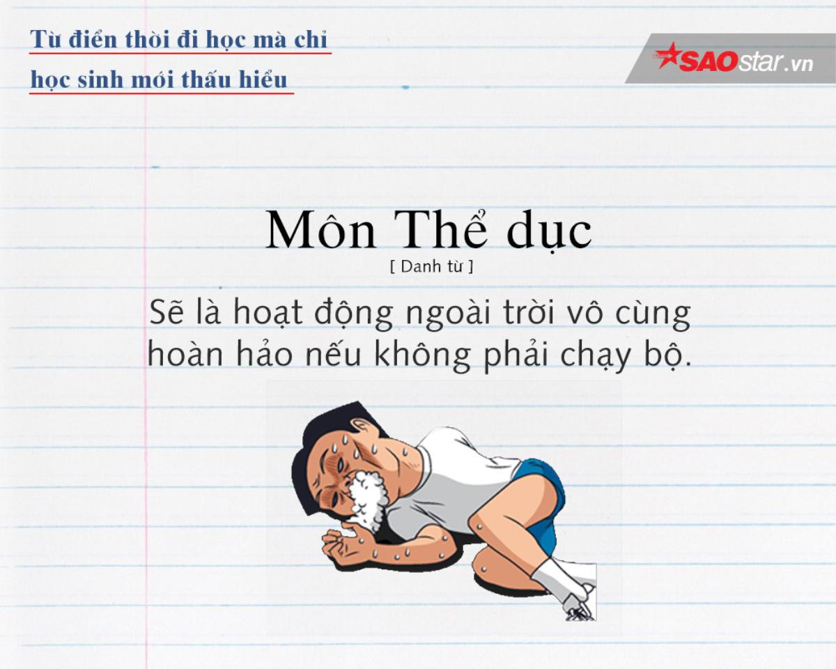 Từ điển thời đi học mà chỉ học sinh mới hiểu và thấm Ảnh 4