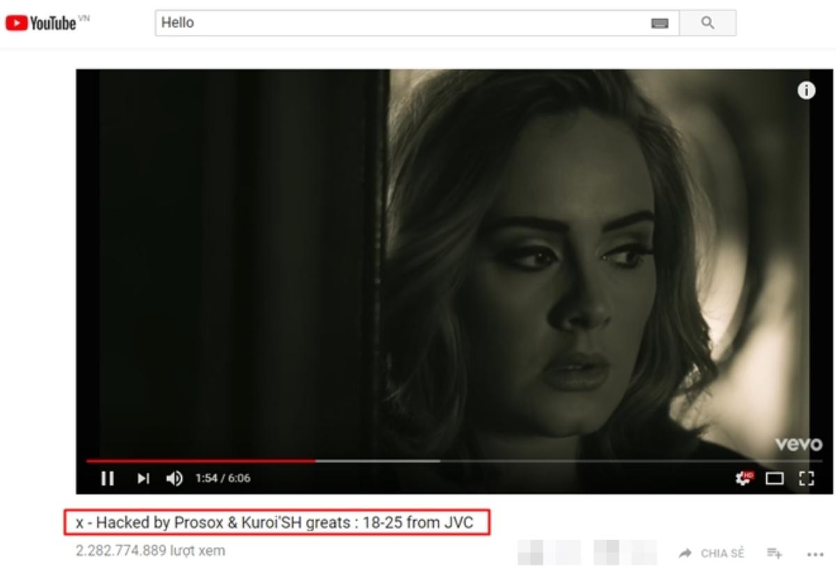 'Despacito' biến mất sau khi đạt 5 tỉ view, đến 'Hello' của Adele cũng bị Hacker 'hỏi thăm' Ảnh 3