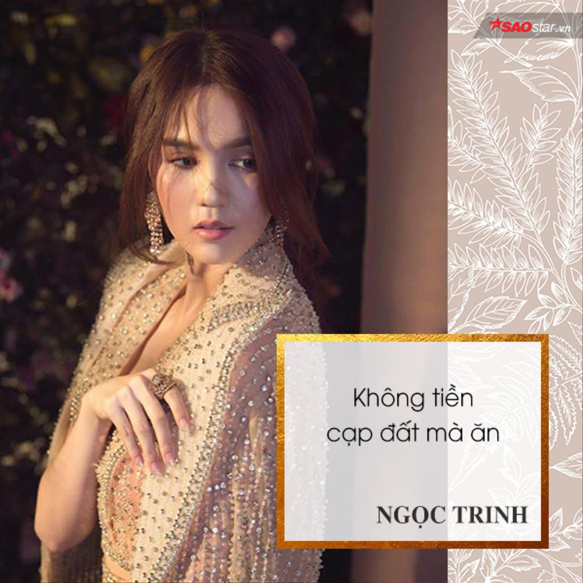 Sao Việt và những phát ngôn 'giật tanh tách' về tiền Ảnh 3