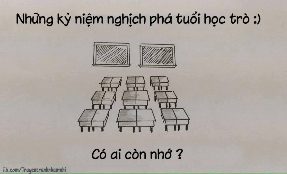 Nếu đã chơi hết những trò này, có lẽ bạn từng là 'học sinh cá biệt' Ảnh 1