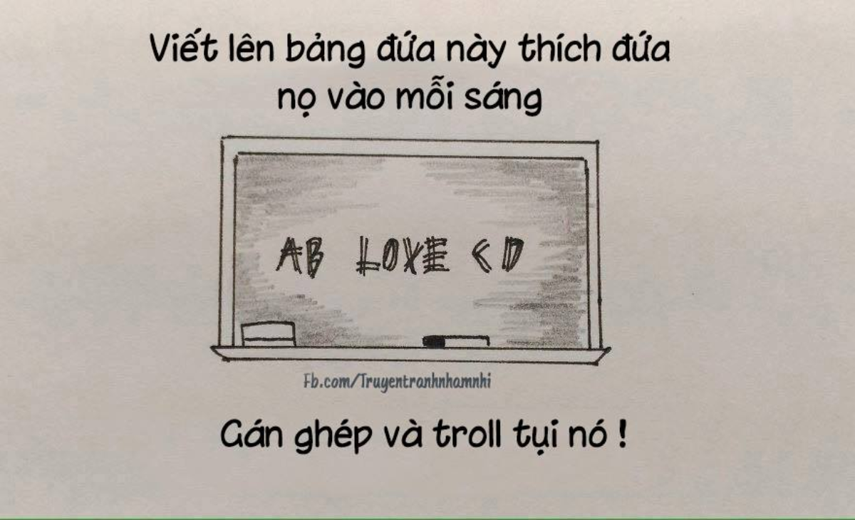 Nếu đã chơi hết những trò này, có lẽ bạn từng là 'học sinh cá biệt' Ảnh 7