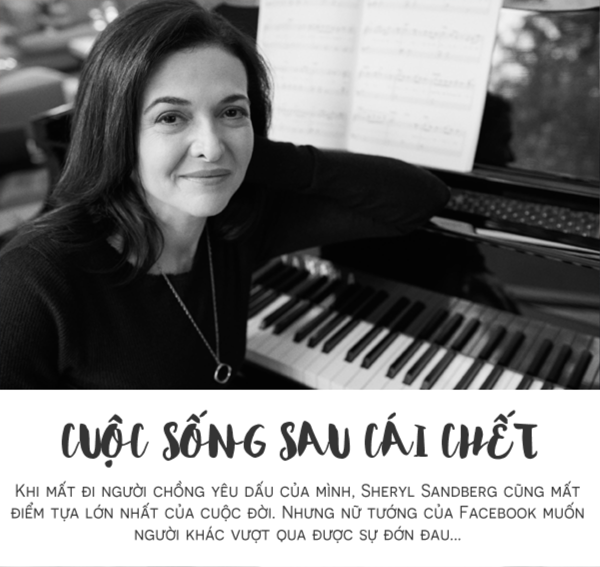 Nữ tướng Sheryl Sandberg của Facebook: Kế hoạch B và cuộc sống đằng sau nỗi đau Ảnh 1