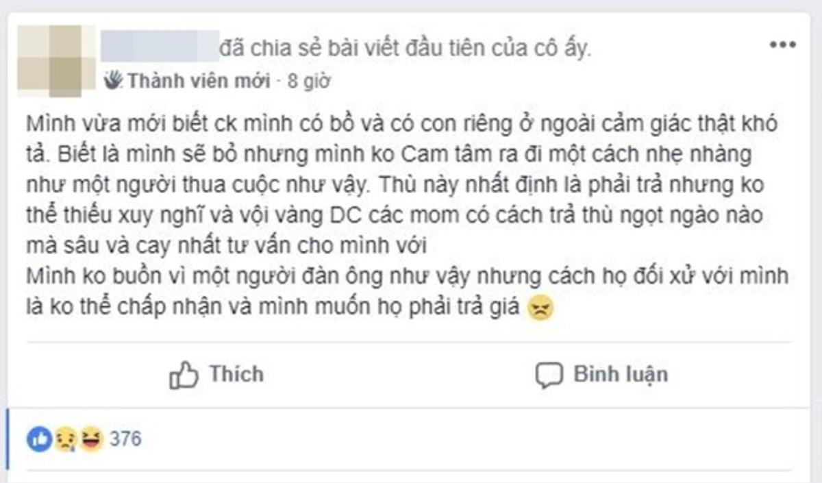 Cay cú khi biết chồng có bồ và con riêng, vợ cầu cứu 500 chị em 'chỉ giáo' cách trả thù ngọt ngào nhưng sâu cay Ảnh 1