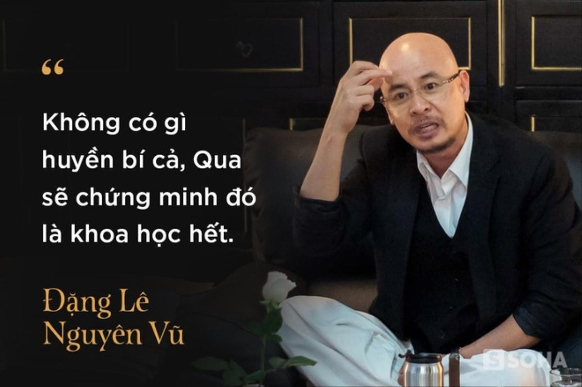 4 giờ cafe với ông Đặng Lê Nguyên Vũ: Cuộc trò chuyện đầy những bất ngờ Ảnh 11