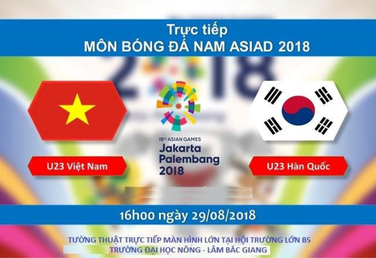 Cổ vũ Olympic Việt Nam đá bán kết ASIAD, hàng loạt trường Đại học cho sinh viên nghỉ và tổ chức xem offline siêu hoành tráng Ảnh 7