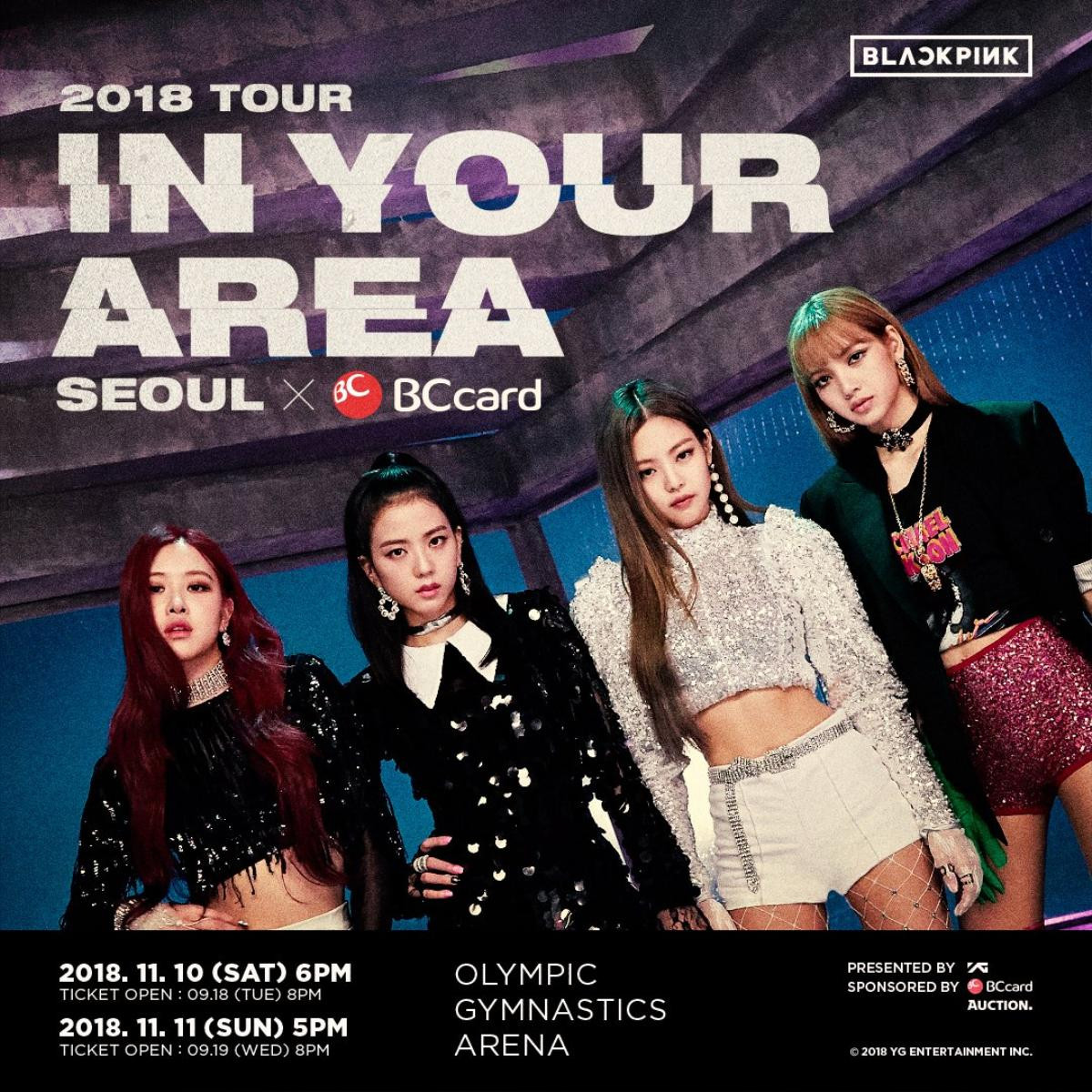 BLACK PINK tổ chức concert đầu tiên tại Seoul với tên gọi 'In Your Area' Ảnh 1