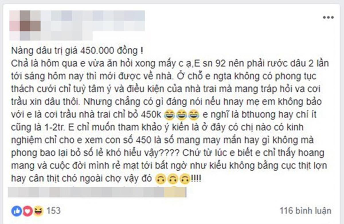 Nhà trai 'bỏ tráp' 450 nghìn đồng, cô dâu hoang mang 'cuộc đời mình rẻ mạt đến bất ngờ' Ảnh 1