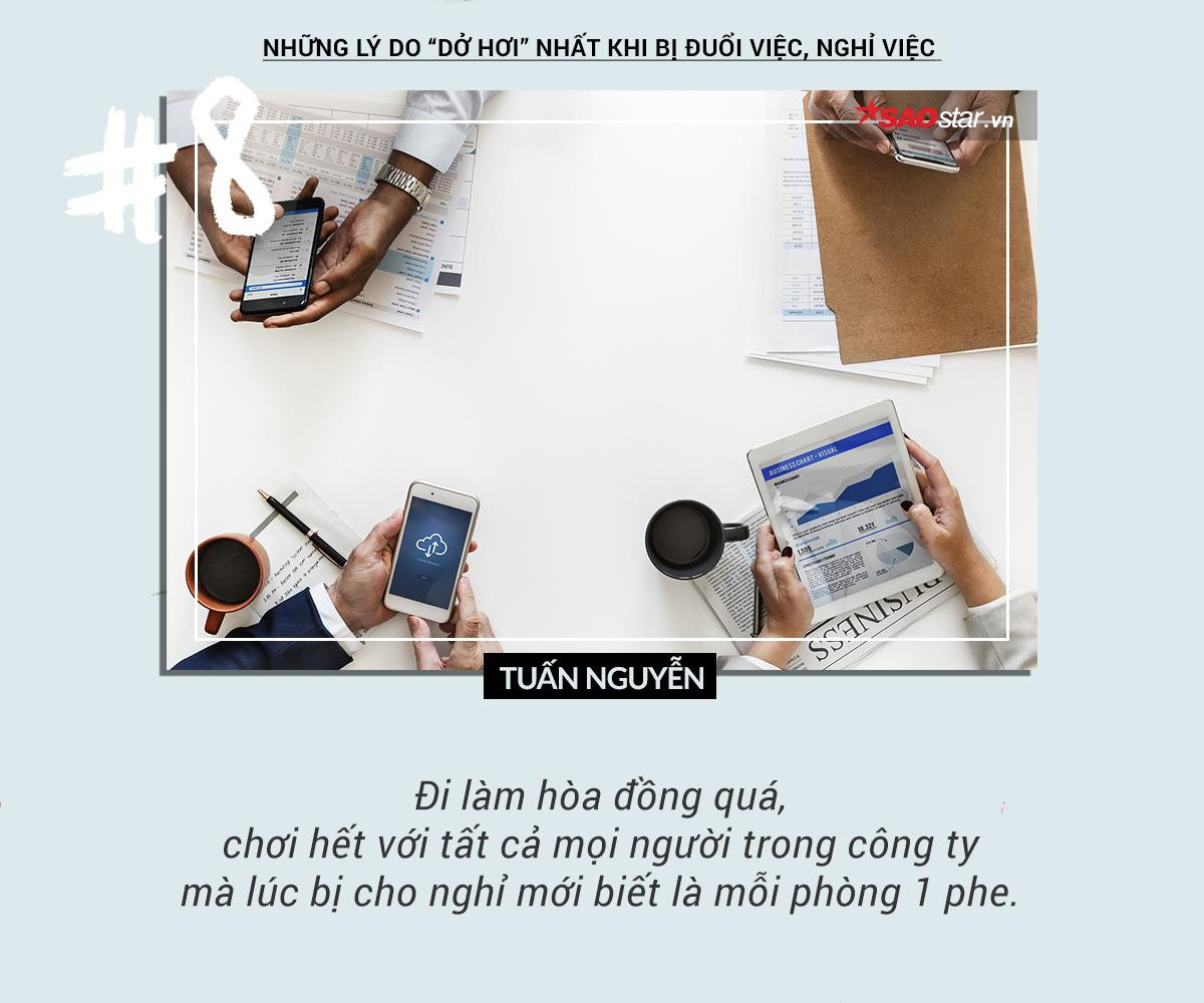 Cười té ghế với những lý do thôi việc thật… không thể tin được Ảnh 7