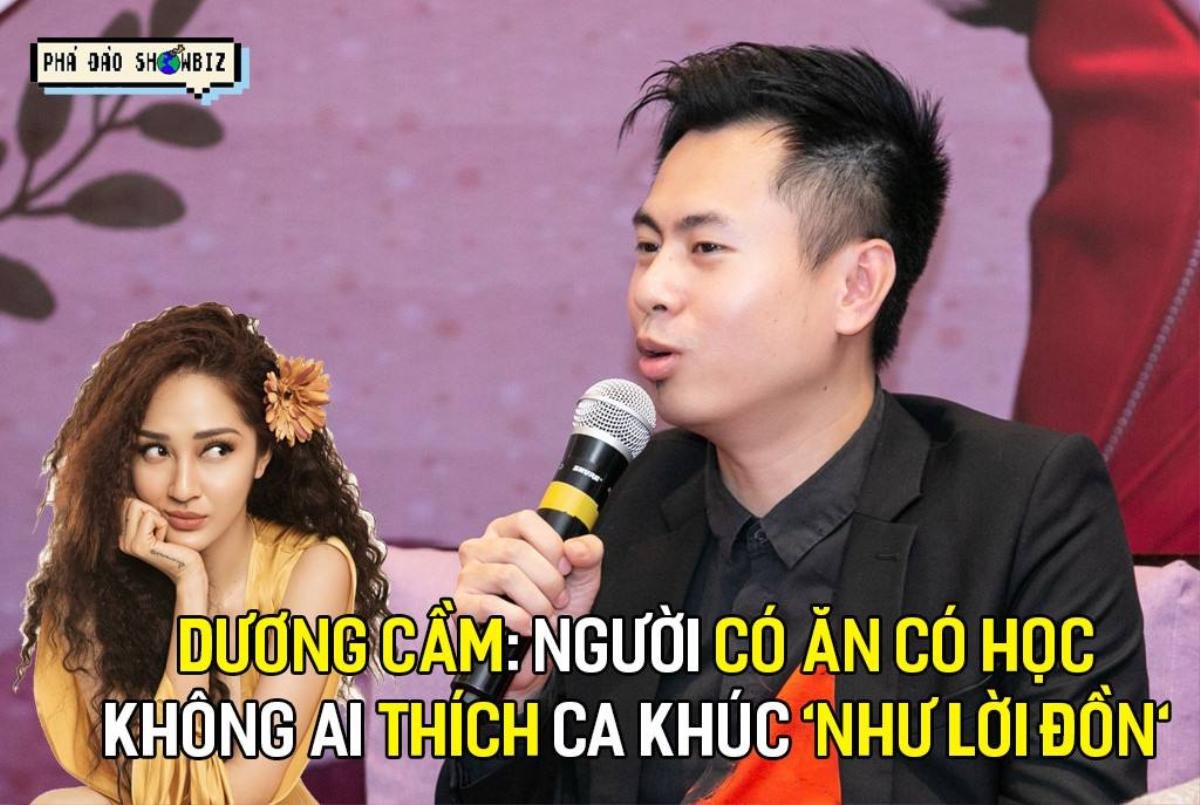 Nhạc sĩ Dương Cầm: 'Người có ăn học không ai thích ca khúc Như Lời Đồn của Bảo Anh' Ảnh 5