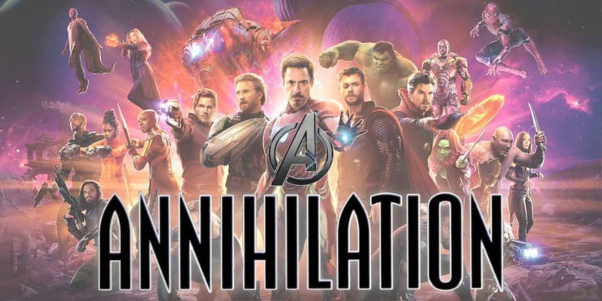 Những bằng chứng cho thấy 'Avengers 4' sẽ có tựa đề là 'Annihilation' Ảnh 1