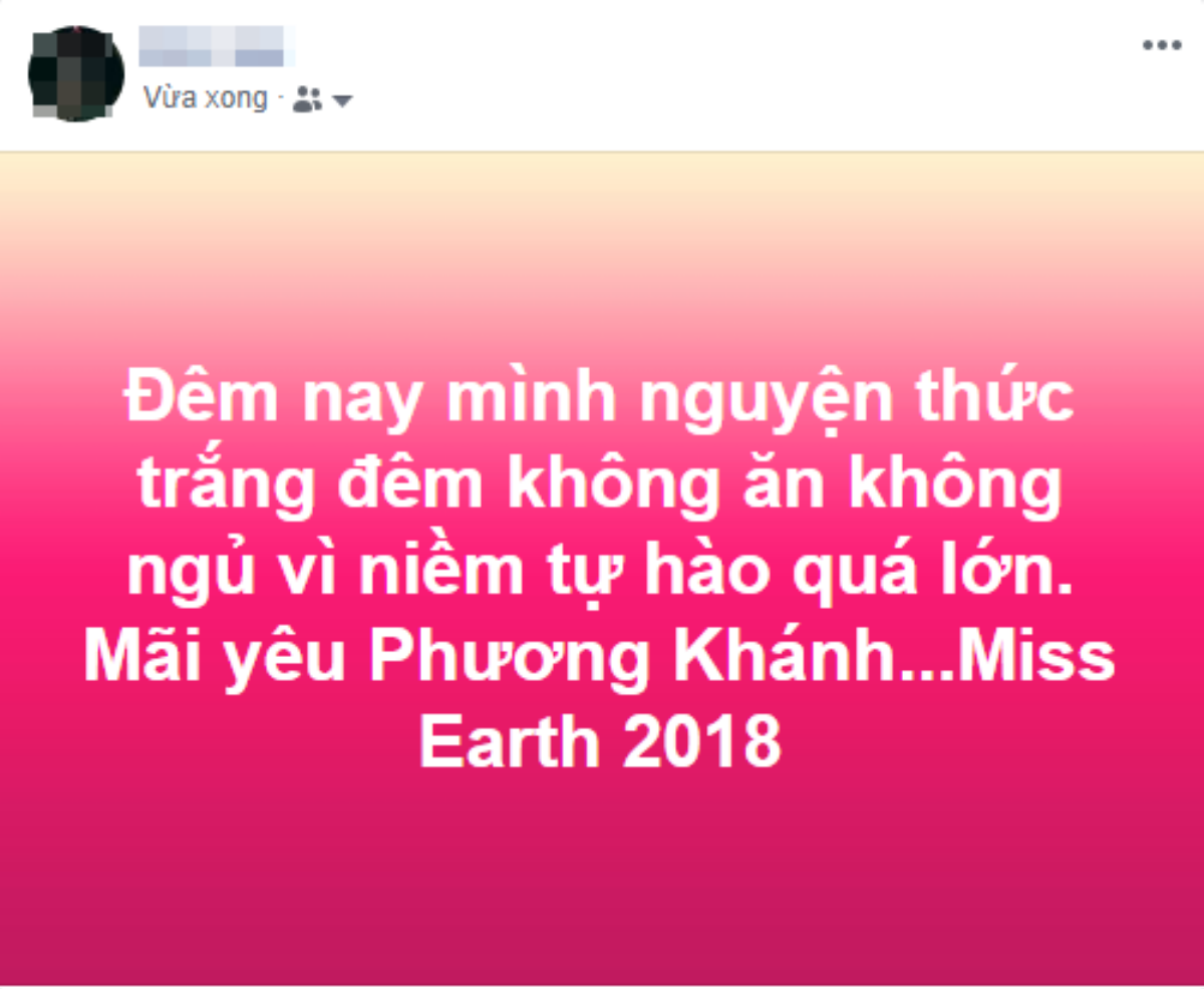 Khán giả đòi đi bão, thức trắng đêm ăn mừng Phương Khánh lên ngôi Miss Earth 2018 Ảnh 4