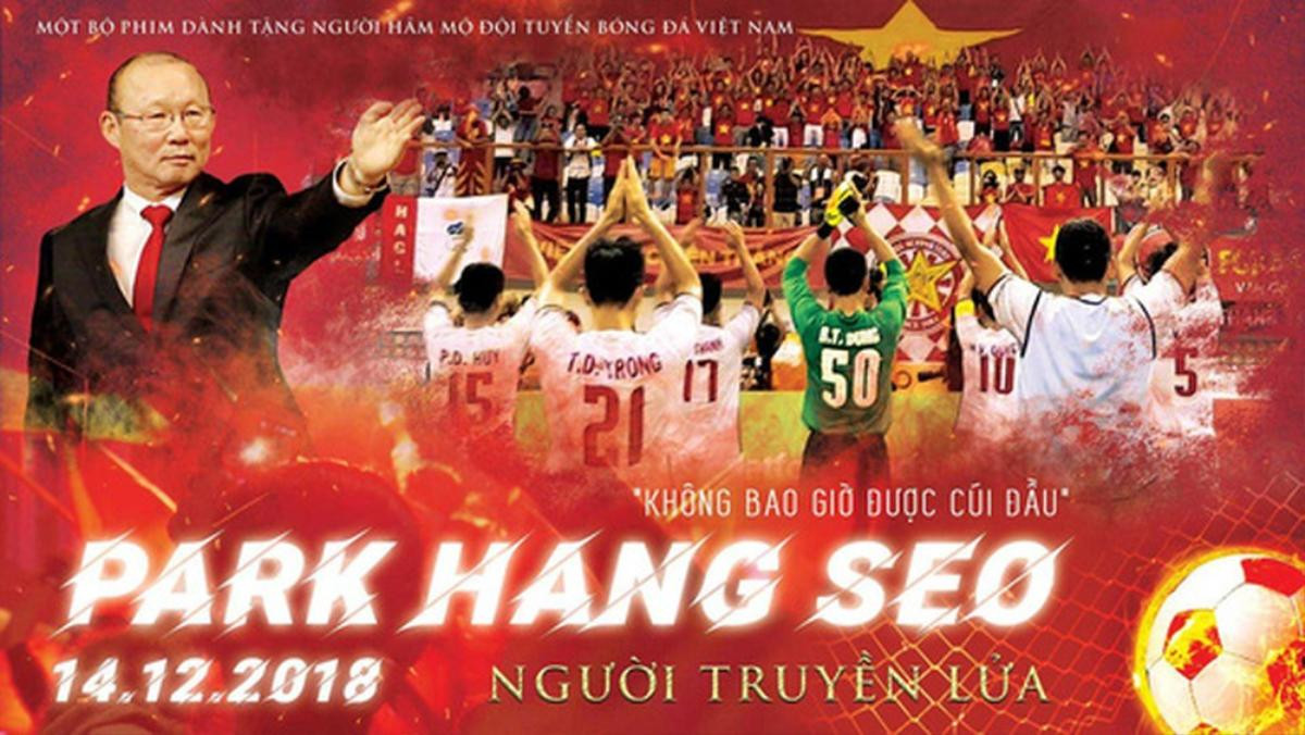 'Park Hang Seo - Người truyền lửa': Hành trình kì diệu của vị chiến lược gia người Hàn và những 'viên ngọc thô' đội tuyển Quốc gia Việt Nam Ảnh 1