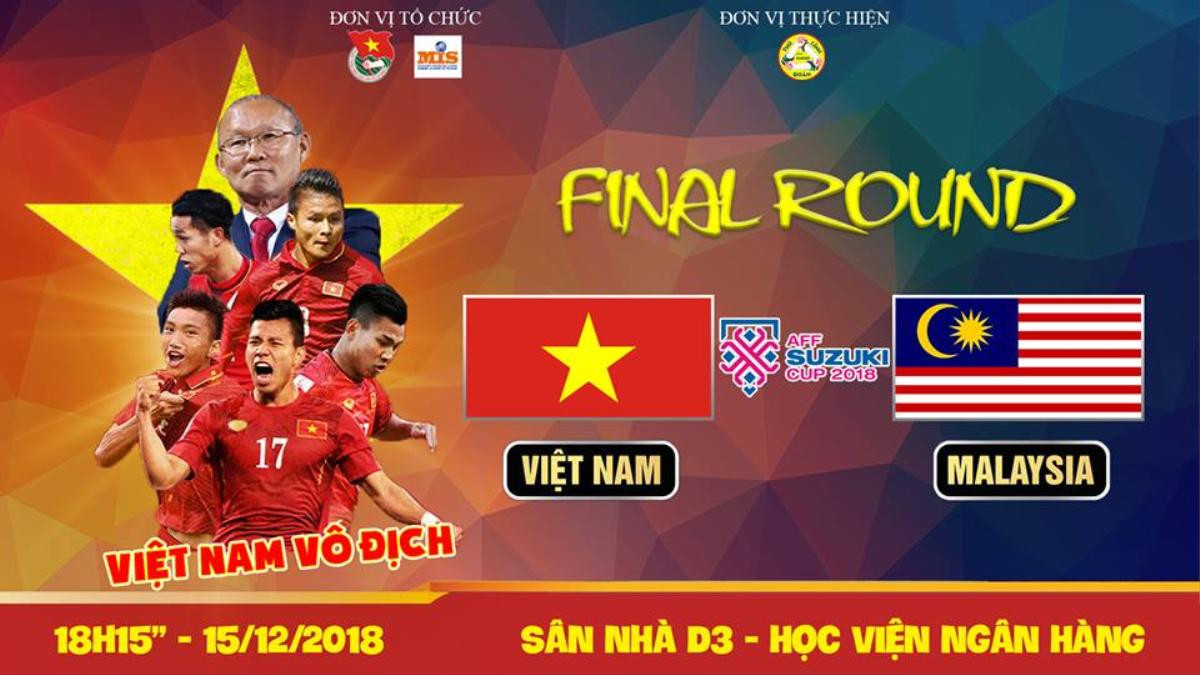 Ngày mai đá trận cuối AFF Cup, danh sách trường ĐH chuẩn bị màn hình LED rộng cả nghìn inch để sinh viên quẩy banh nóc tiếp lửa đội nhà Ảnh 4