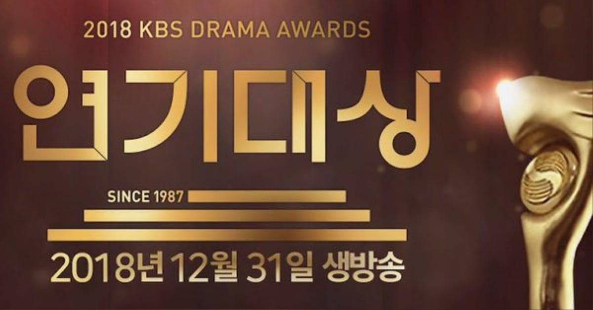 Kết quả 'KBS Drama Awards 2018': Tận 7 giải cặp đôi được yêu thích, 'My Only One' và 'Marry Me Now' ôm trọn cúp Ảnh 1