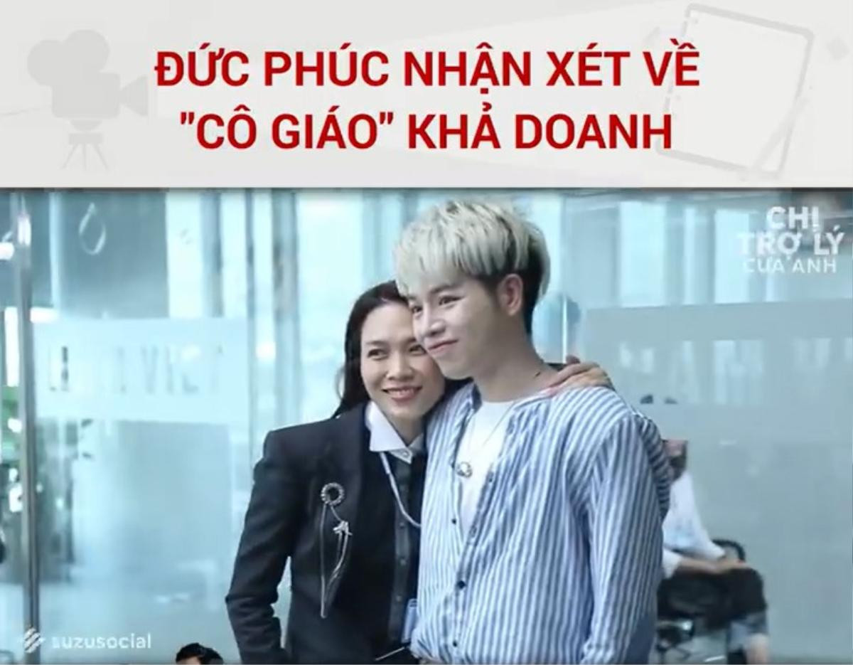 Đức Phúc muốn giữ cô giáo Mỹ Tâm cho riêng mình, khẳng định mặt cô chưa đủ ác để đóng vai phản diện Ảnh 4