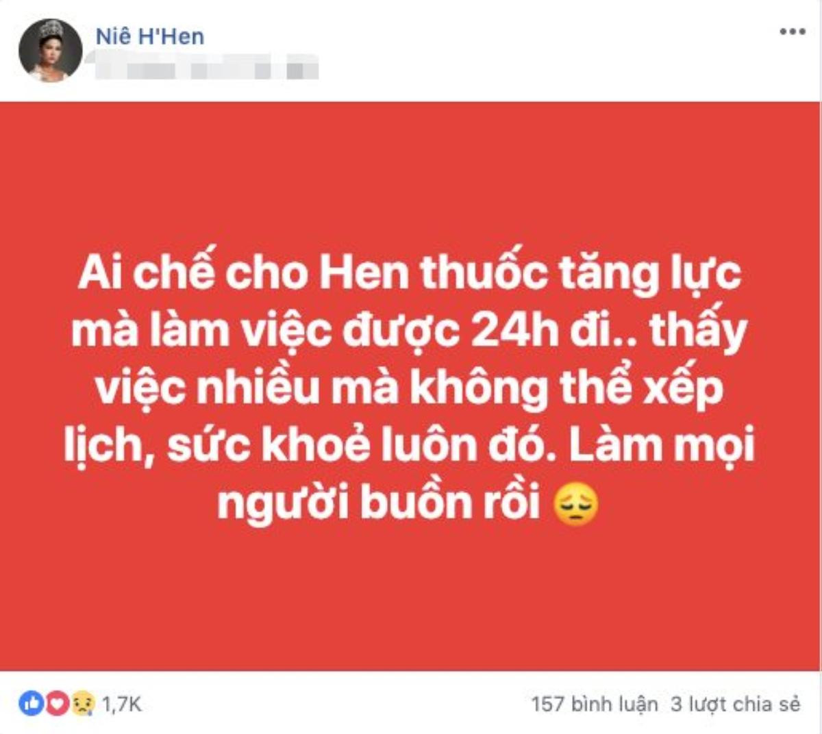 Quá 'bất lực', H'Hen Niê lần đầu lên tiếng về sức khoẻ vì lịch trình dày đặc Ảnh 4