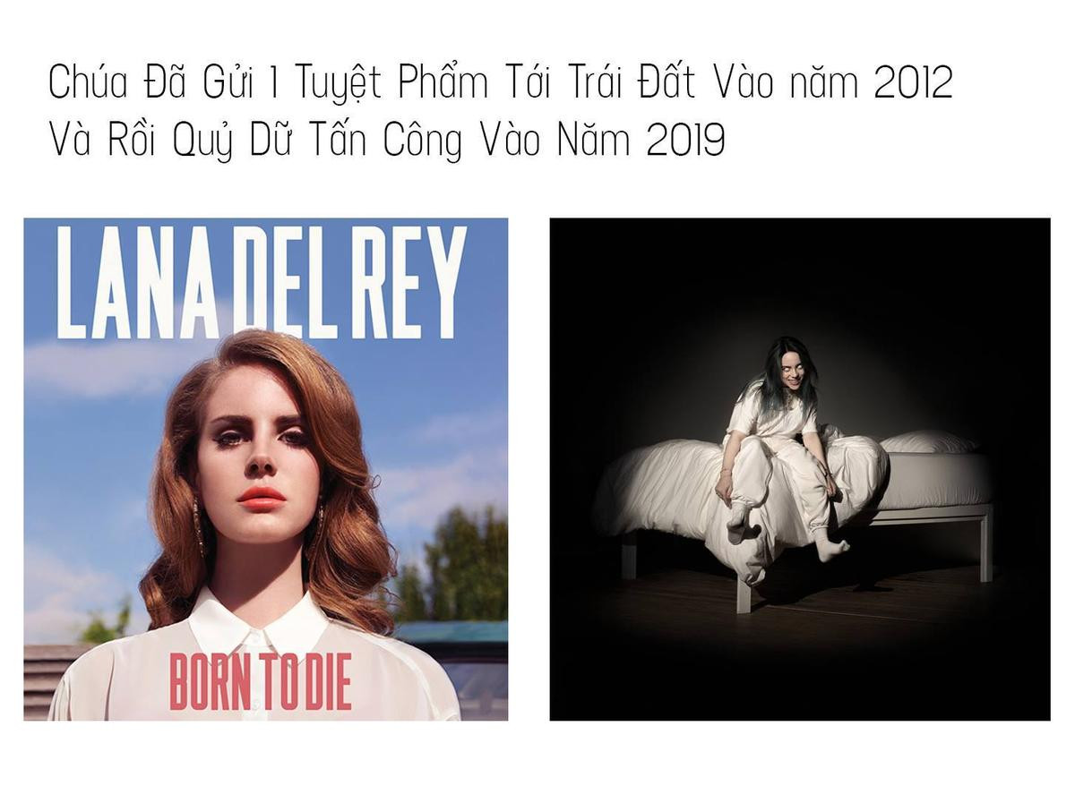 Chuyện Billie Eilish và Lana Del Rey ‘hục hặc’, buồn không tả được đấy 2 nàng ơi? Ảnh 5