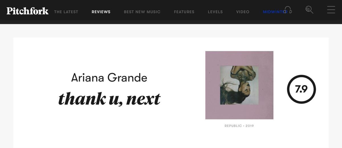 Theo Pitchfork, thì 'Thank U, Next' vẫn 'thụt lùi nhẹ' so với 'Sweetener' nhé, Ariana Grande ơi! Ảnh 1