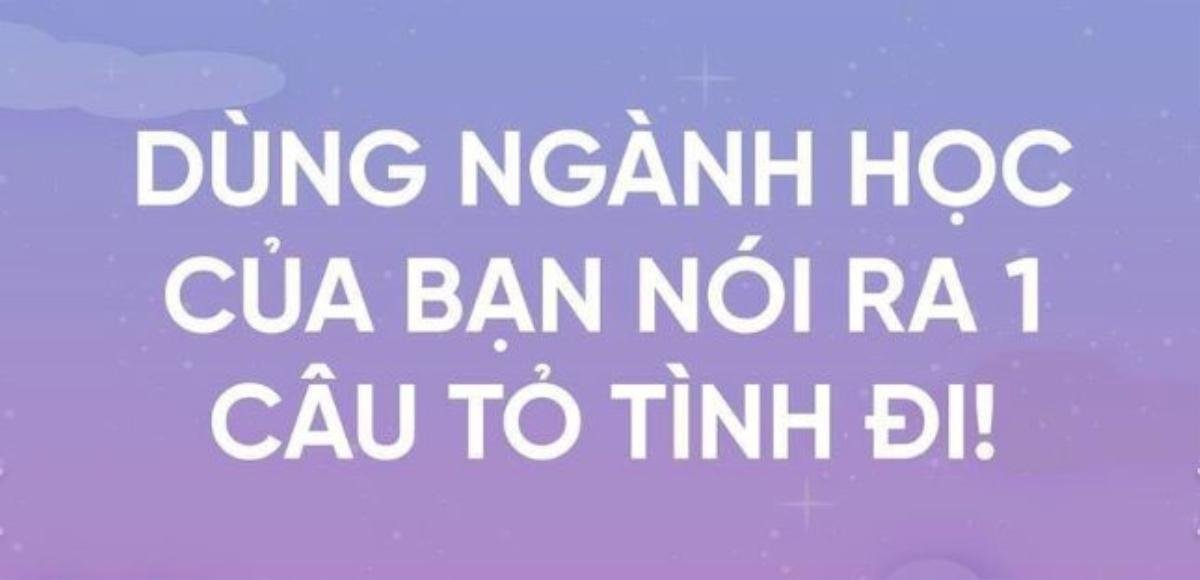 Dùng ngành học để tỏ tình: Thành công hay không chưa biết nhưng ngành Y Dược và ngành Luật là vô đối! Ảnh 1