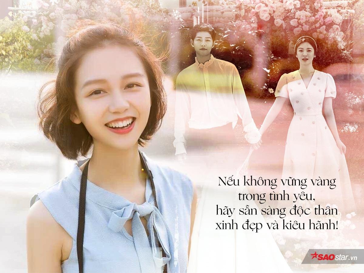 Từ chuyện tình của cặp đôi Song-Song: Là con gái, nếu chưa đủ vững vàng để yêu thương, hãy sẵn sàng độc thân, xinh đẹp và kiêu hãnh! Ảnh 1