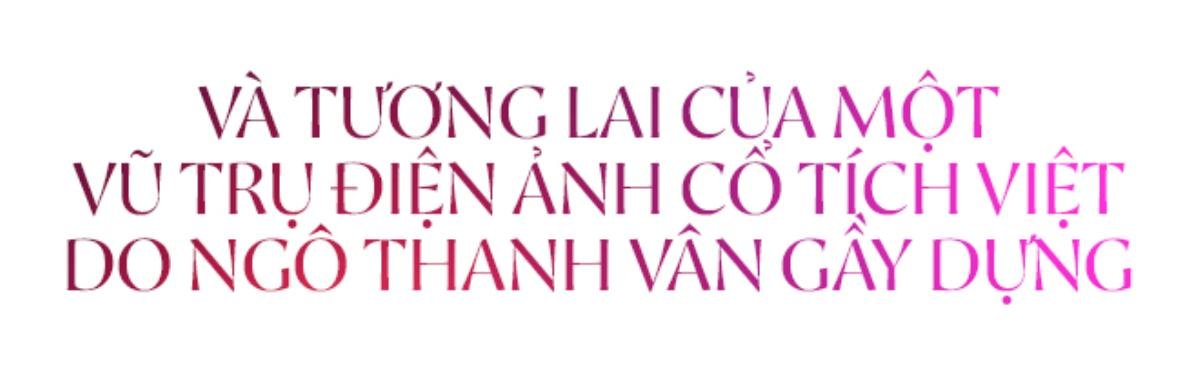 Năm 2019: Dấu mốc đặc biệt của 'chị đại' Ngô Thanh Vân với 'Hai Phượng' và 20 năm hoạt động nghệ thuật Ảnh 21