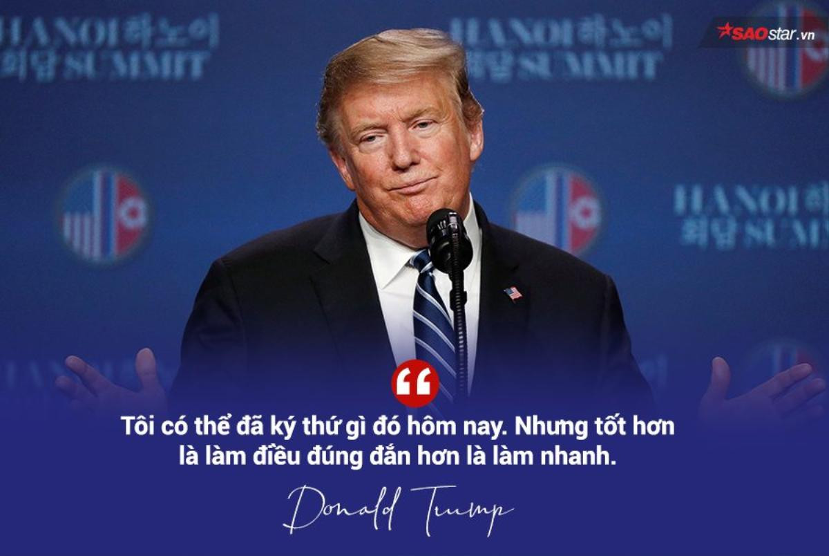 Những phát ngôn ấn tượng của Tổng thống Trump tại thượng đỉnh Mỹ-Triều Ảnh 6