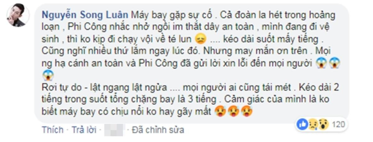 Song Luân mô tả chuyến bay 'kinh hoàng' khiến mình suýt gặp nạn khiến cư dân mạng 'lạnh gáy' Ảnh 2